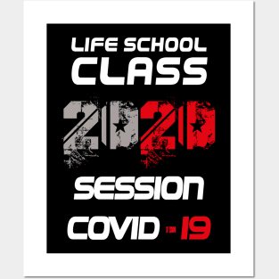Life school Class of 2020 Posters and Art